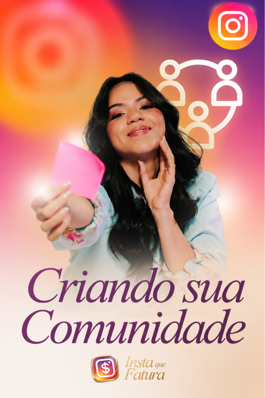 CRIANDO A COMUNIDADE